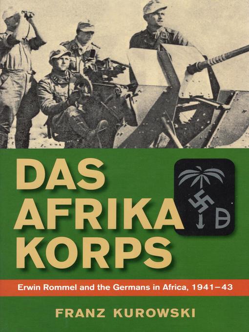 Upplýsingar um Das Afrika Korps eftir Franz Kurowski - Biðlisti